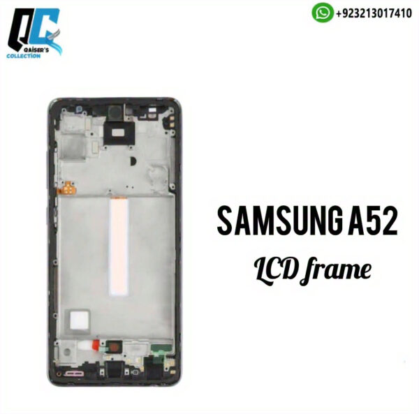 Samsung a52 lcd frame