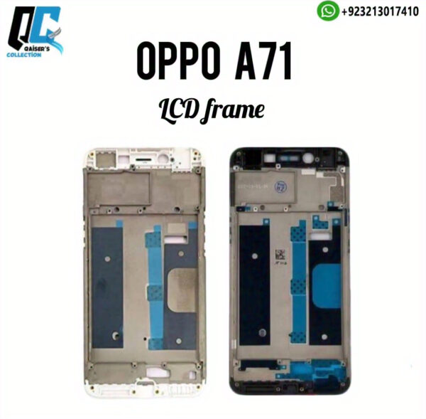 Oppo a71 lcd frame