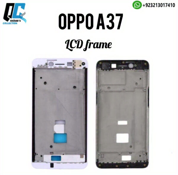 Oppo a37 lcd frame