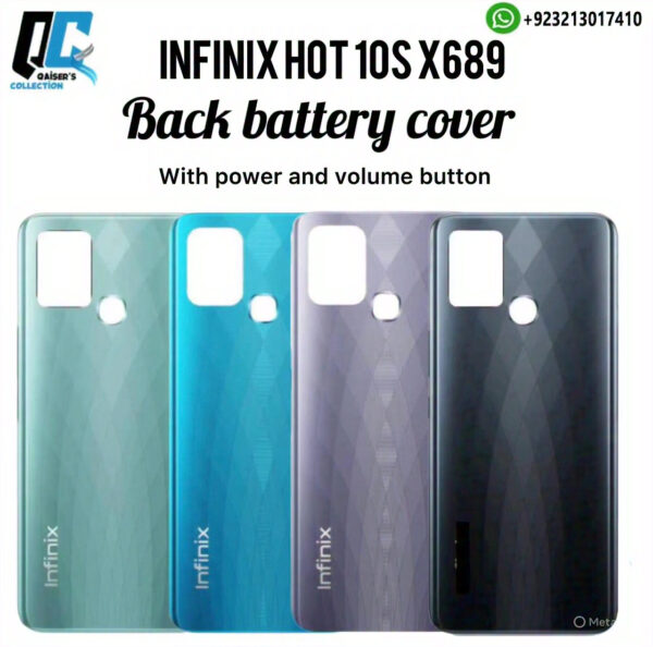 Infinix x689 hot 10s battery back cover