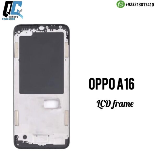 Oppo A16 lcd frame
