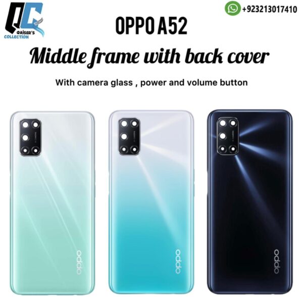 Oppo A52 middle frame with back cover