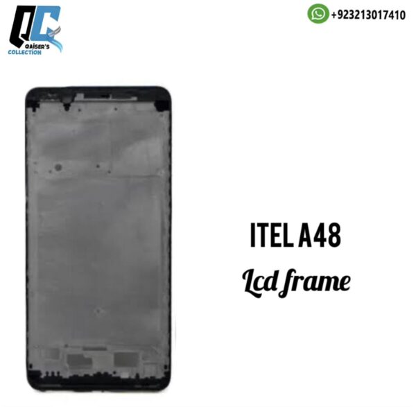 Itel A48 lcd frame