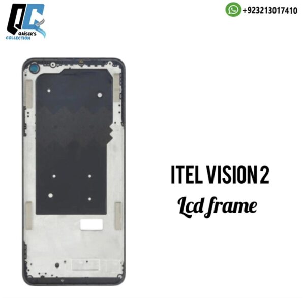 Itel Vision 2 lcd frame