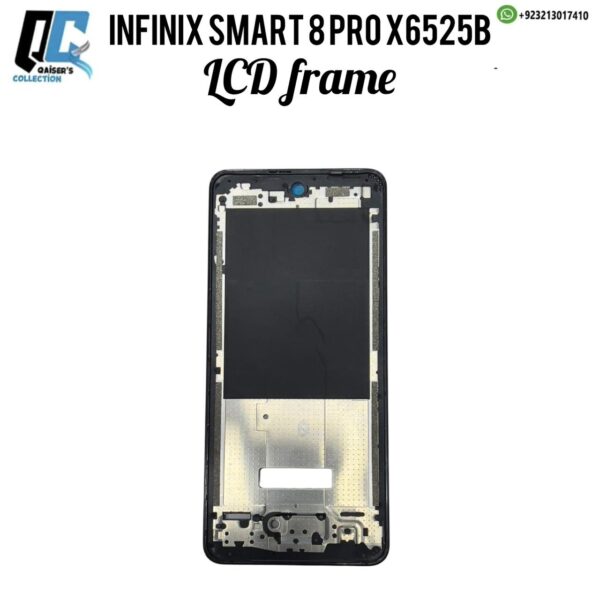 infinix smart 8 pro X6525b lcd frame