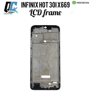 Infinix Hot 30i X669 lcd frame