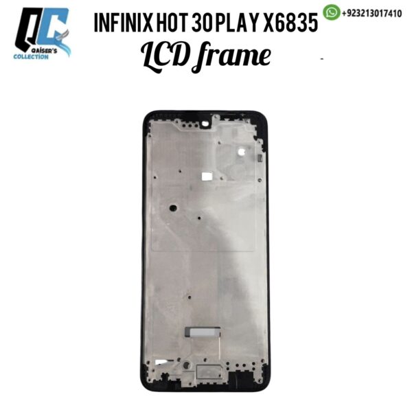Infinix Hot 30 Play X6835 lcd frame