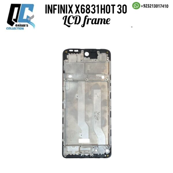 Infinix hot 30 x6831 lcd frame