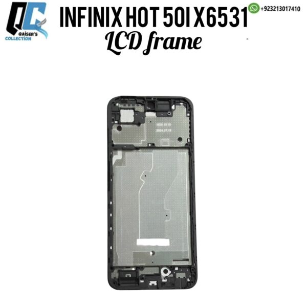 Infinix Hot 50i X6531 lcd frame