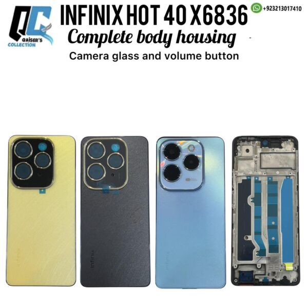 Infinix Hot 40 x6836 housing