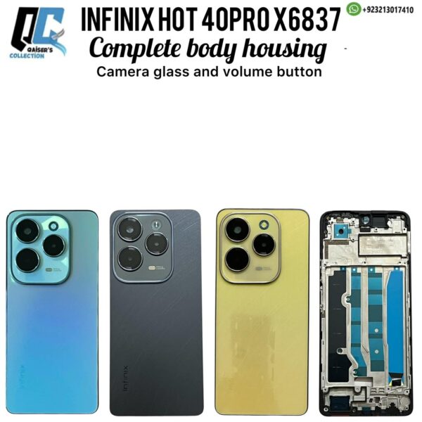 Infinix Hot 40pro X6837 housing